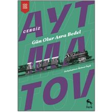 GÜN OLUR ASRA BEDEL - CENGIZ AYTMATOV (ISBN:9789754370539)