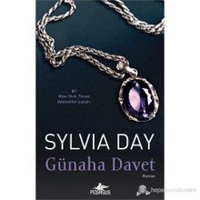 GÜNAHA DAVET - SYLVIA DAY
