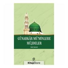 Günahkar Mü'minlere Müjdeler - Halit Sevimli