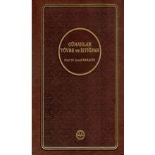 Günahlar Tövbe ve İstiğfar - İsmail Karagöz