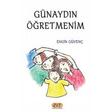 Günaydın Öğretmenim - Engin Güvenç