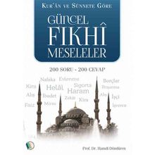 Güncel Fıkhi Meseleler - Hamdi Döndüren