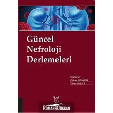 Güncel Nefroloji Derlemeleri - Kolektif