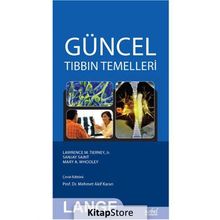 Güncel Tıbbın Temelleri - Mehmet Akif Karan
