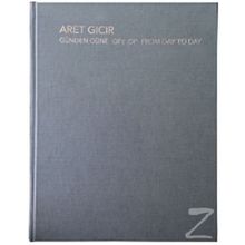 Günden Güne - Aret Gıcır