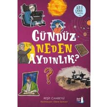 Gündüz Neden Aydınlık? - Akılçelen Serisi - Reşit Canbeyli