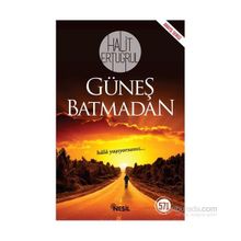 Güneş Batmadan - Halit Ertuğrul