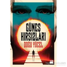 Güneş Hırsızları - Doğu Yücel