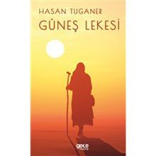 Güneş Lekesi - Hasan Tuganer
