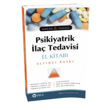 Güneş Tıp Kitabevi Kaplan & Sadock Psikiyatrik İlaç Tedavisi El Kitabı
