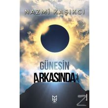 Güneşin Arkasında - Nazmi Kaşıkcı