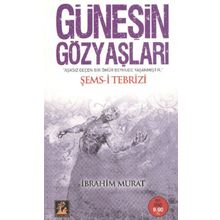 GÜNEŞİN GÖZYAŞLARI - İBRAHİM MURAT