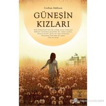 GÜNEŞİN KIZLARI - CORBAN ADDISON