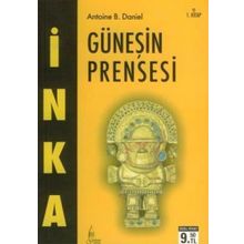 GÜNEŞİN PRENSESI - ANTOINE B. DANIEL