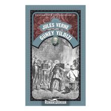 Güney Yıldızı - Olağanüstü Yolculuklar 24 - Jules Verne