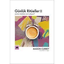 Günlük Ritüeller 2 - Mason Currey