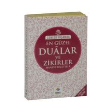 Günlük Yaşamda En Güzel Dualar ve Zikirler Manevi Reçeteler - İsmail Aydın