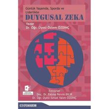 Günlük Yaşamda Sporda ve Liderlikte Duygusal Zeka Özlem Özdinç