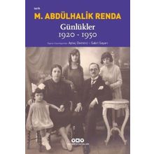 Günlükler 1920-1950 - Mustafa Abdülhalik Renda