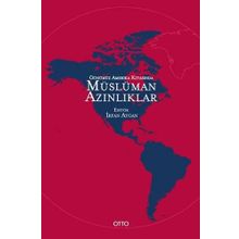 Günümüz Amerika Kıtasında Müslüman Azınlıklar - İrfan Aycan