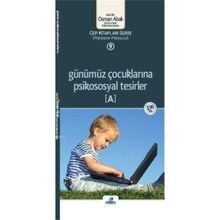 Günümüz Çocuklarına Psikososyal Tesirler (A) (Cep Boy) - Osman Abalı