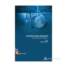 Günümüz Dünya Sorunları - Nurettin Özgen