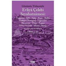 GÜNÜMÜZ TÜRKÇESİYLE EVLIYA ÇELEBİ SEYAHATNAMESI 6.KITAP (2.CILT) - SEYIT ALI KAHRAMAN - KOLEKTIF