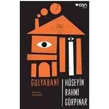Günümüz Türkçesiyle Gulyabani İş Bankası Kültür Yayınları