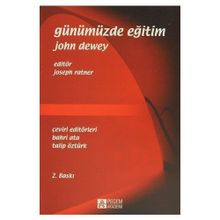 GÜNÜMÜZDE EĞITIM - JOHN DEWEY