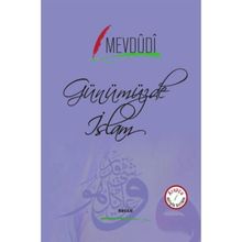 Günümüzde İslam (Arapça-Türkçe) - Seyyid Ebu’l-A’la el-Mevdudi