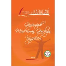 Günümüzde Müslüman Gençliğin Vazifeleri - Yusuf El Karadavi