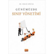 Günümüzde Sınıf Yönetimi Nobel Bilimsel Eserler