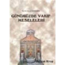 Günümüzde Vakıf Meseleleri - Hamdi Döndüren