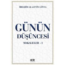 Günün Düşüncesi Makaleler 1 - Akıl Fikir Yayınları