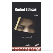 GURBET BOHÇASI - ZEHRA YÜCEL