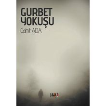 Gurbet Yokuşu - Cahit Ada