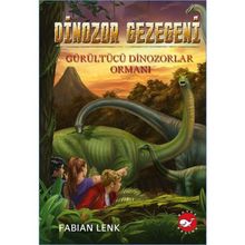 Gürültücü Dinozorlar Ormanı - Fabian Lenk