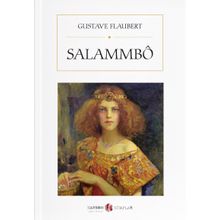 Gustave Flaubert - Salammbo
