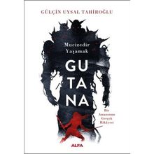 Gutana - Gülçin Uysal Tahiroğlu