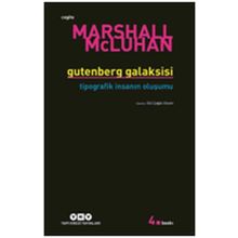 Gutenberg Galaksisi - Marshall Mcluhan