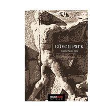 GÜVEN PARK - TAMER GÜLBEK