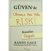 GÜVENDE OLMANIN YENI YOLU RISK! - RANDY GAGE