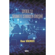 Güvenlik 2.0 - Savunma ve İstihbaratin Dönüşümü - Onur Dikmeci