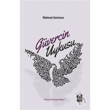 Güvercin Uykusu - Mehmet Korkmaz