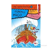 GÜZEL, AÇIKGÖZ, CESUR KIZLAR 7 GIZEMLI MIÇO - BEATRICE MASINI