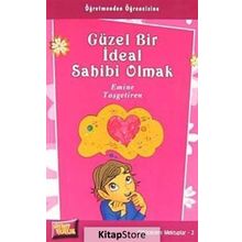 GÜZEL BIR İDEAL SAHIBI OLMAK - EMINE TAŞGETİREN