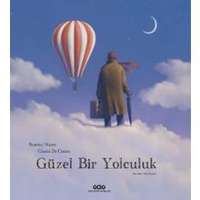 Güzel Bir Yolculuk Yapı Kredi Yayınları