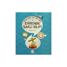 Güzel Dinim Her Yanı Bilim 2 - Evrende Saklı Bilim - Bilgenur Çorlu