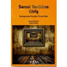 GÜZEL SANATLAR TARIHINE GİRİŞ - SAKIZLI OHANNES PAŞA