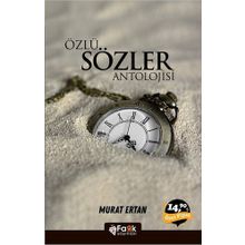 GÜZEL SÖZLER ANTOLOJISI - TAYYIP KARAKAYA